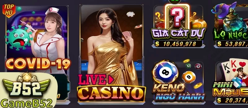 Tổng quan Live Casino B52 CLUB